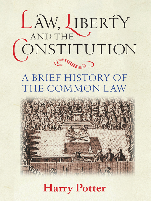 Title details for Law, Liberty and the Constitution by Harry Potter - Available